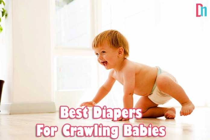 Best diapers for crawling babies