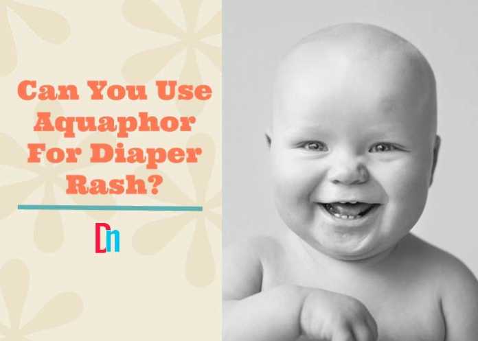 Can you use aquaphor for diaper rash?